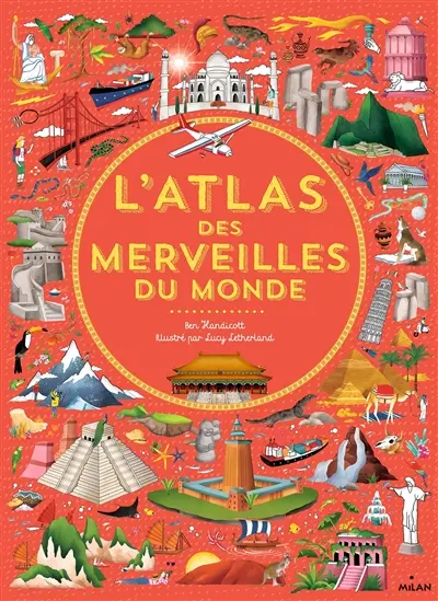 L'atlas des merveilles du monde