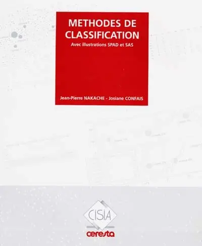 Méthodes de classification : avec illustrations SPAD et SAS