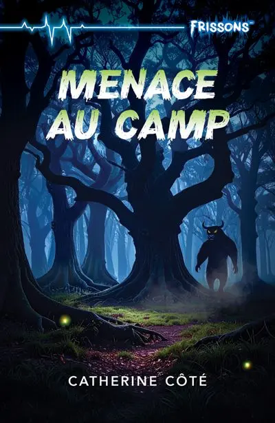 Menace au camp