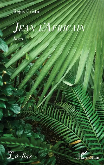 Jean l'Africain : récit