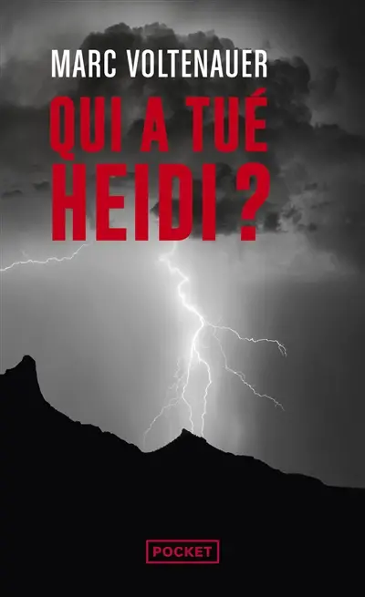 Qui a tué Heidi ?