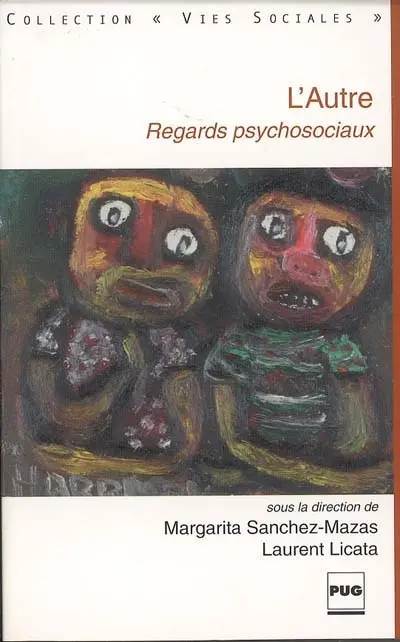 L'autre : regards psychosociaux