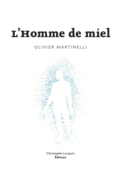 L'homme de miel