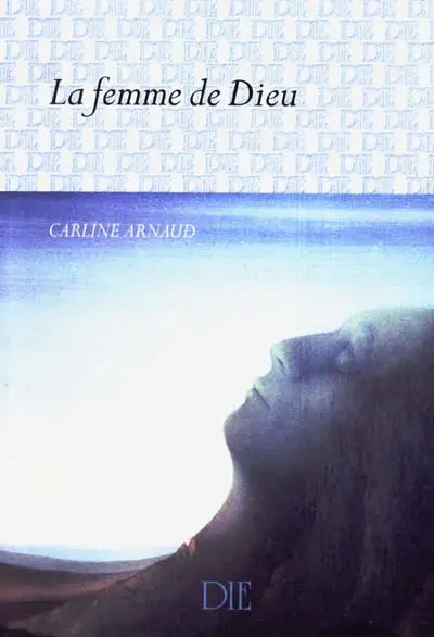 La femme de Dieu