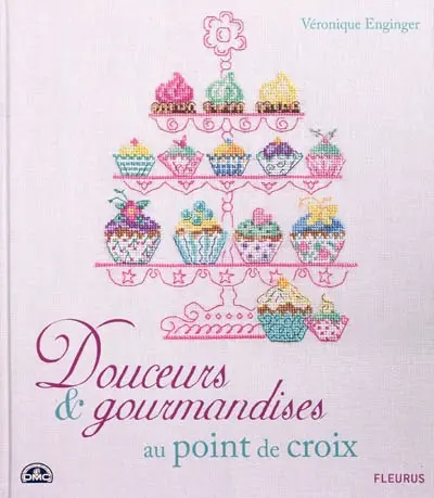 Douceurs et gourmandises au point de croix