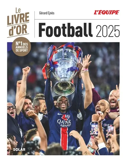 Football 2025 : le livre d'or