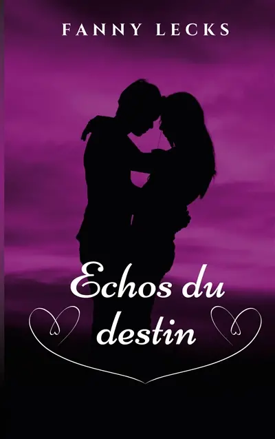 Echos du destin : Deux couples, un destin...