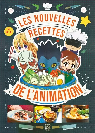 Les Recettes des séries d'animation japonaises : Volume 2