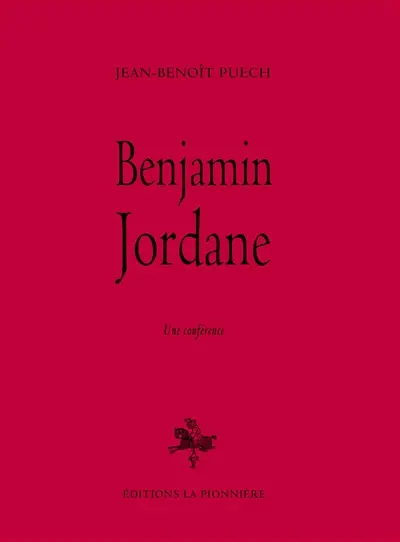 Benjamin Jordane : une conférence