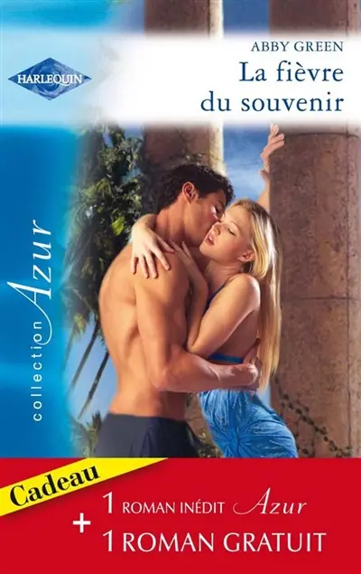 La fièvre du souvenir. Coupable attirance