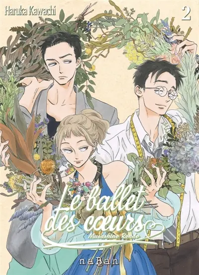 Le ballet des coeurs : Musashino Rondo. Vol. 2