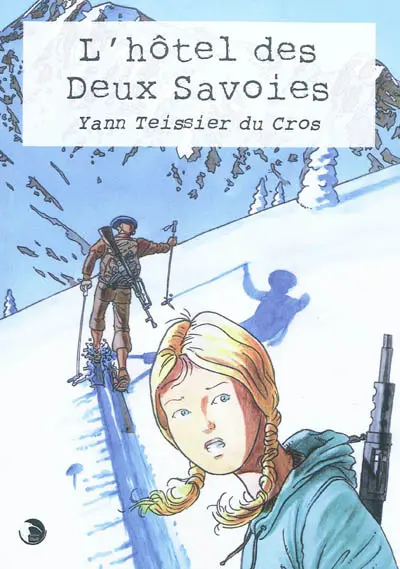 L'hôtel des Deux Savoies