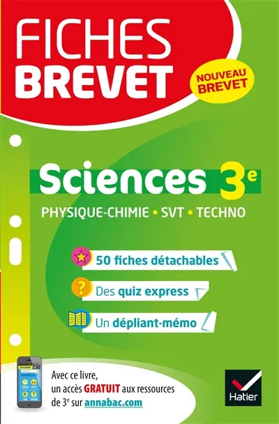 Sciences 3e : physique chimie, SVT, techno : nouveau brevet