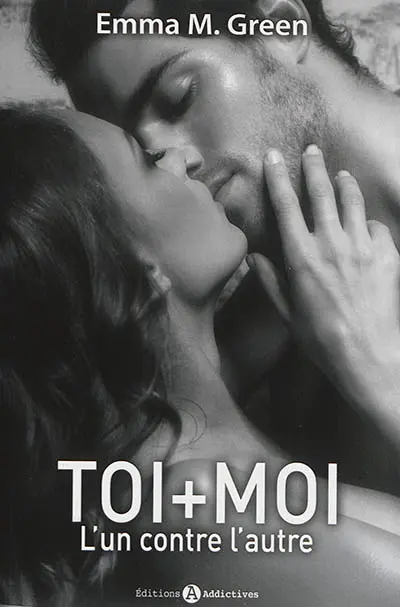 Toi + moi. L'un contre l'autre