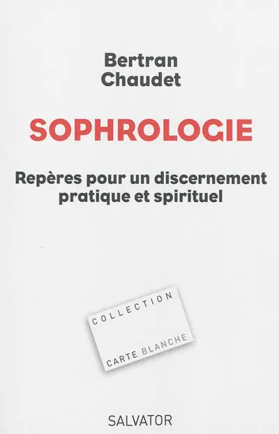 Sophrologie : repères pour un discernement pratique et spirituel