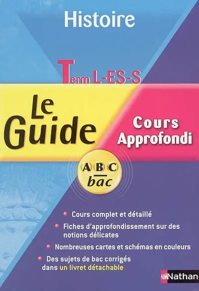 Histoire terminales L, ES, S : cours approfondi : programme 2004