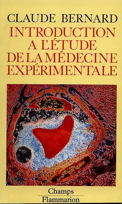 Introduction à l'étude de la médecine expérimentale
