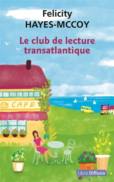 Le club de lecture transatlantique