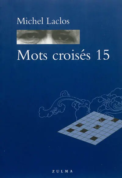 Mots croisés. Vol. 15