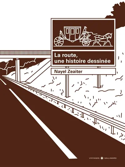 La route, une histoire dessinée