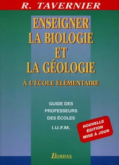 Enseigner la biologie et la géologie à l'école élémentaire