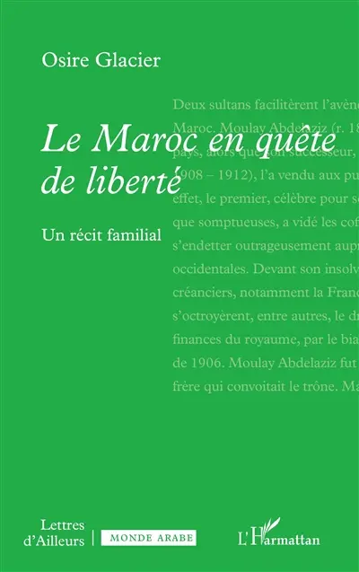 Le Maroc en quête de liberté : un récit familial
