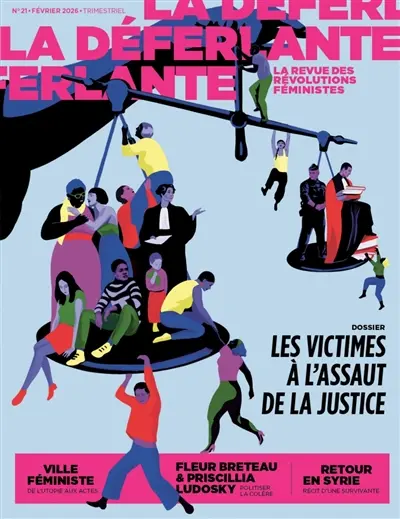 La Déferlante, n° 21. Les victimes à l'assaut de la justice