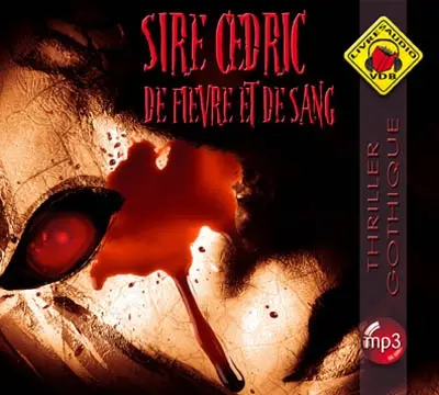 De fièvre et de sang