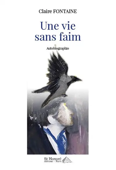 Une vie sans faim : autobiographie