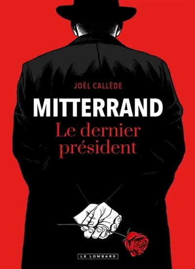 Mitterrand : le dernier président