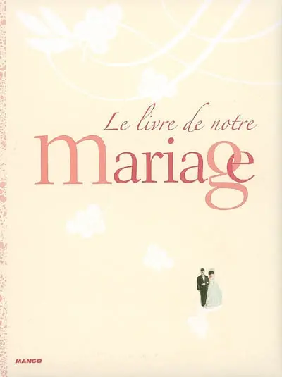 Le livre de notre mariage