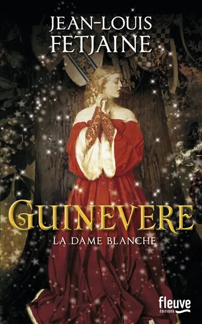 Guinevere : la dame blanche
