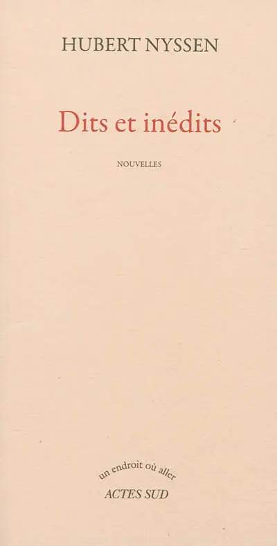 Dits et inédits