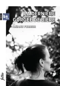 La dernière gorgée de bière