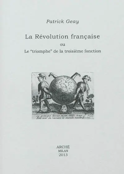 La Révolution française ou Le triomphe de la troisième fonction