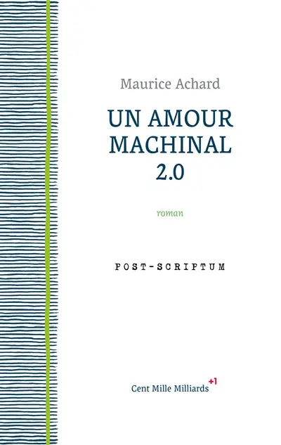 Un amour machinal 2.0