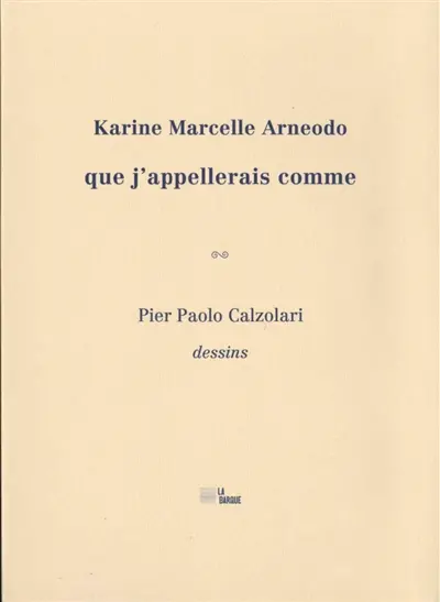 Que j'appellerais comme