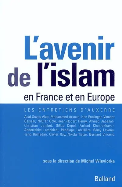 L'avenir de l'islam en France et en Europe