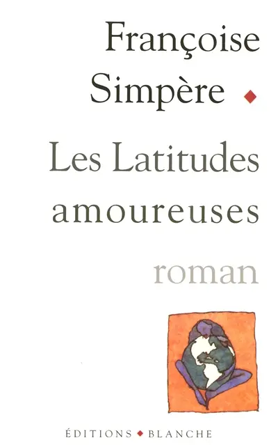 Les latitudes amoureuses