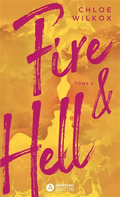 Fire & hell. Vol. 2