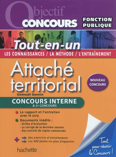 Attaché territorial : concours interne & 3e concours : tout-en-un