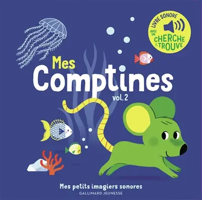 Mes comptines. Vol. 2