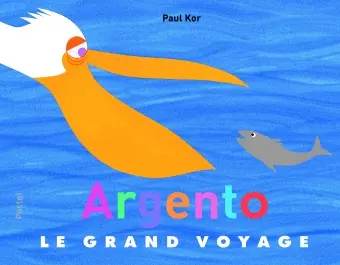Argento : le grand voyage
