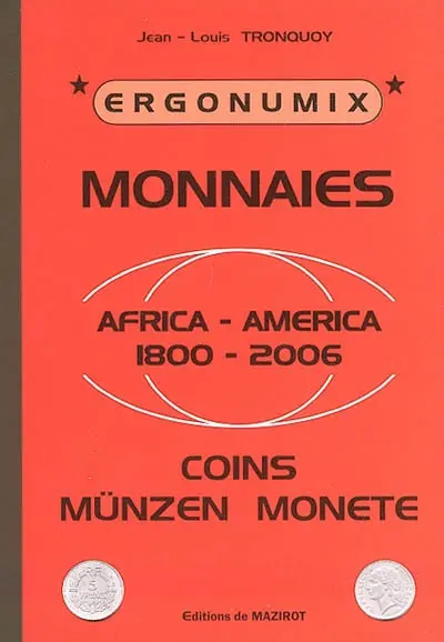 Monnaies : Africa-America 1800-2006