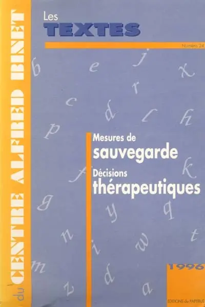 Mesures de sauvegarde : décisions thérapeutiques