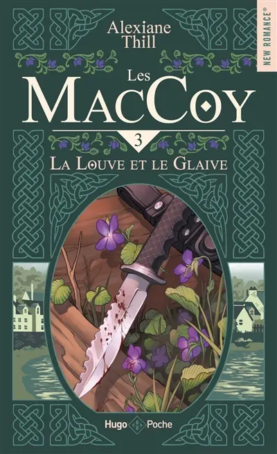 Les MacCoy. Vol. 3. La louve et le glaive