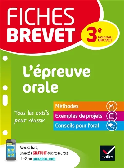 L'épreuve orale : méthodes, exemples de projets, conseils pour l'oral : nouveau brevet
