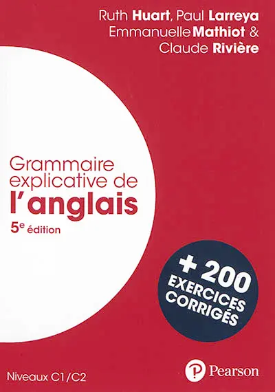 Grammaire explicative de l'anglais