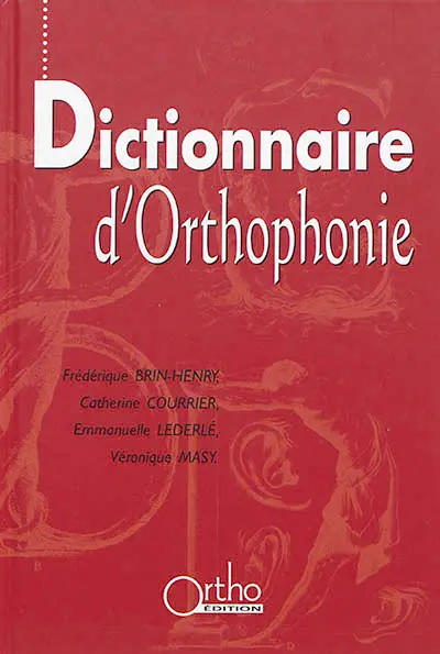 Dictionnaire d'orthophonie