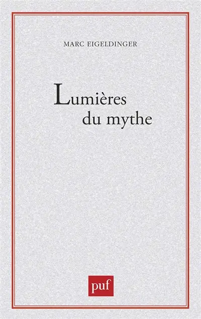 Lumières du mythe